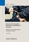Buchcover Einsatzrecht kompakt - Recht des unmittelbaren Zwanges