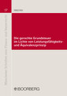 Buchcover Die gerechte Grundsteuer im Lichte von Leistungsfähigkeits- und Äquivalenzprinzip