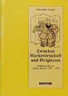 Buchcover Zwischen Markwirtschaft und Dirigismus