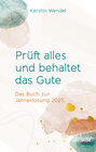 Buchcover Prüft alles und behaltet das Gute