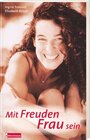 Buchcover Mit Freuden Frau sein - Gesamtband