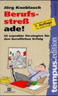 Buchcover Berufsstress ade!
