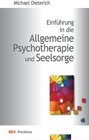 Buchcover Einführung in die Allgemeine Psychotherapie und Seelsorge