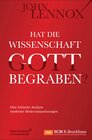 Buchcover Hat die Wissenschaft Gott begraben?