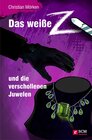 Buchcover Das weiße Z und die verschollenen Juwelen