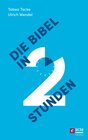 Buchcover Die Bibel in zwei Stunden