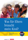 Buchcover Was für Eltern braucht mein Kind?