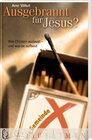 Buchcover Ausgebrannt für Jesus?