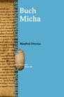 Buchcover Das Buch Micha (Edition C/AT/Band 40)