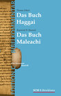 Buchcover Die Propheten Haggai und Maleachi (Edition C/AT/Band 43)
