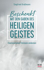 Buchcover Beschenkt mit den Gaben des Heiligen Geistes