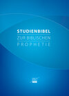 Buchcover Studienbibel zur biblischen Prophetie