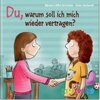 Buchcover Du, warum soll ich mich wieder vertragen?