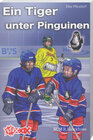 Buchcover Ein Tiger unter Pinguinen