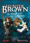 Buchcover Hunter Brown - Der Kampf gegen die Schatten