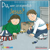 Buchcover Du, wer ist eigentlich Jesus?