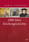 Buchcover 2000 Jahre Kirchengeschichte - Gesamtband