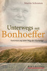 Buchcover Unterwegs mit Bonhoeffer