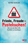 Buchcover Friede, Freude - Pustekuchen!