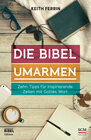 Die Bibel umarmen width=