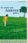 Buchcover Es muss was Anderes geben
