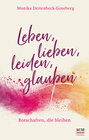 Buchcover Leben, lieben, leiden, glauben