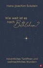 Buchcover Wie weit ist es nach Bethlehem?