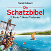 Buchcover Die Schatzbibel - 12 Lieder - Neues Testament