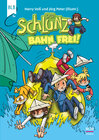 Buchcover Der Schlunz - Bahn frei!