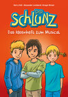 Buchcover Der Schlunz - Das Ideenheft zum Musical