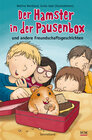 Buchcover Der Hamster in der Pausenbox