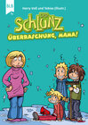 Buchcover Der Schlunz - Überraschung, Mama!