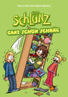 Buchcover Der Schlunz - Ganz schön schräg