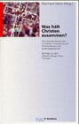 Buchcover Was hält Christen zusammen?