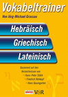 Buchcover Vokabeltrainer Hebräisch, Griechisch & Lateinisch