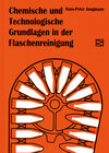 Buchcover Chemische und Technologische Grundlagen in der Flaschenreinigung