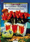 Buchcover Servietten-Technik Blütenzauber