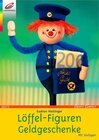 Buchcover Löffel-Figuren Geldgeschenke