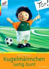 Buchcover Kugelmännchen lustig bunt