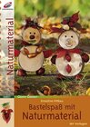 Buchcover Bastelspaß mit Naturmaterial