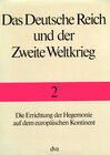 Buchcover Das Deutsche Reich und der Zweite Weltkrieg - Band 2