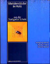 Buchcover Meisterstücke in Holz