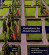 Buchcover Gartenkunst des 20. Jahrhunderts