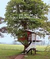 Buchcover Die Welt der Baumhäuser