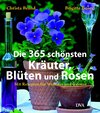 Buchcover Die 365 schönsten Kräuter, Blüten und Rosen