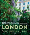 Buchcover London – seine schönsten Gärten
