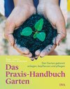 Buchcover Das Praxis-Handbuch Garten