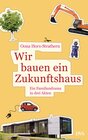 Buchcover Wir bauen ein Zukunftshaus