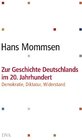 Buchcover Zur Geschichte Deutschlands im 20. Jahrhundert  -
