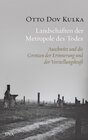 Buchcover Landschaften der Metropole des Todes